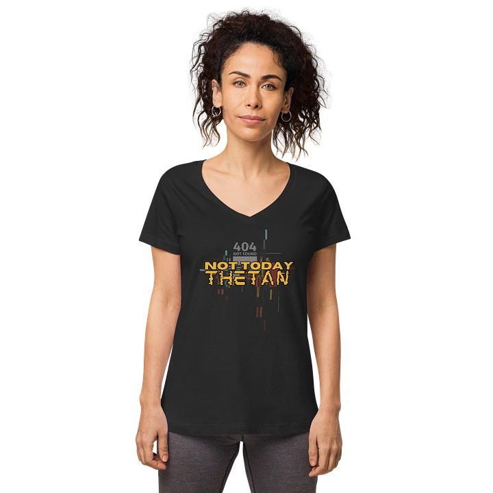 Not Today Thetan (404 Version) - Ladies V-neck T-Shirt product image (1)