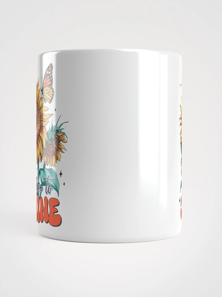 Sunflower Choose To Shine Mug product image (3)