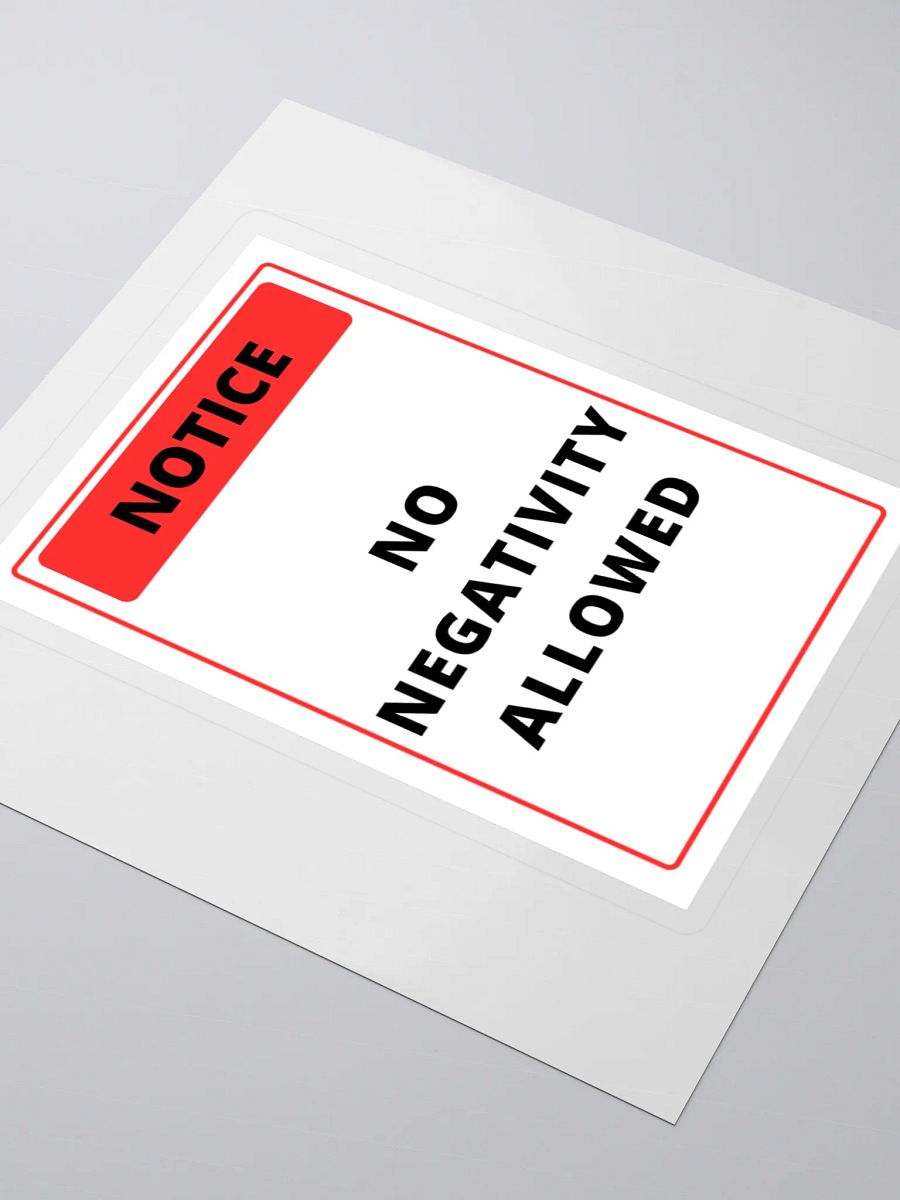 No Negativity Allowed Stickers product image (3)