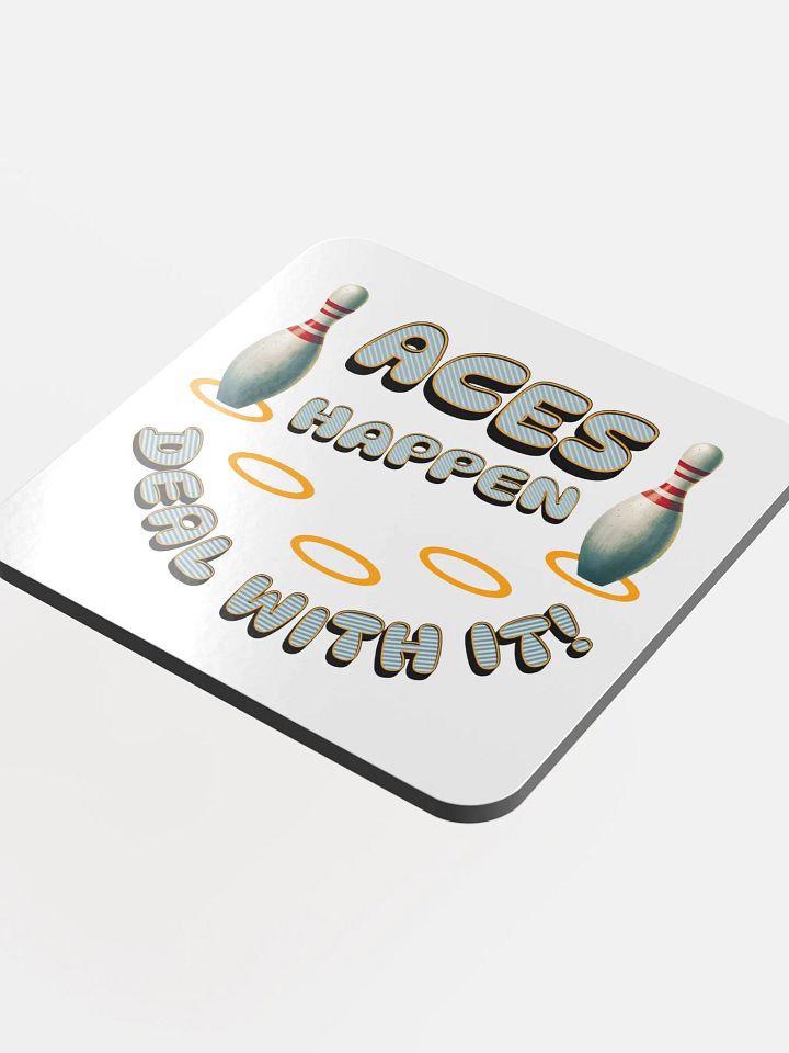 Aces Happen Deal With It Coaster Set product image (1)