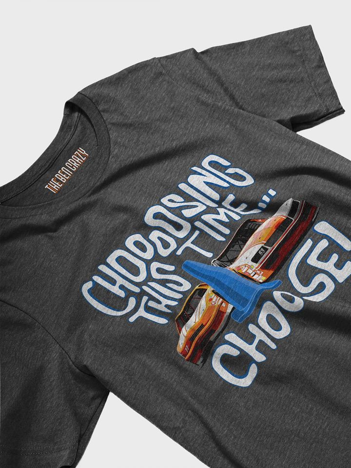 Chooosing This Time T-Shirt product image (2)