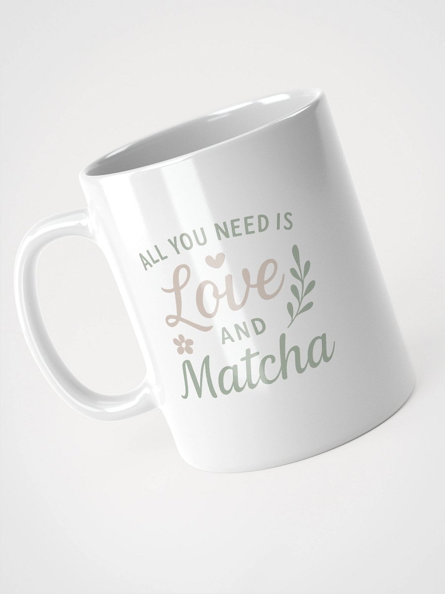 All You Need is Love & Matcha – Soulful Sip Mug product image (2)