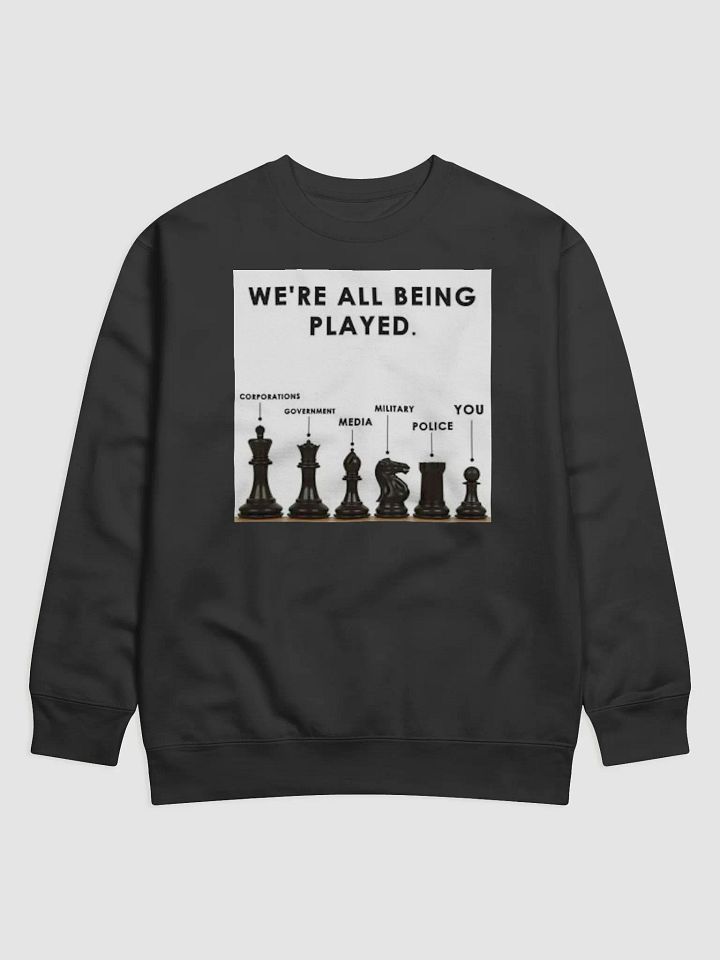 WE'RE ALL BEING PLAYED. product image (1)