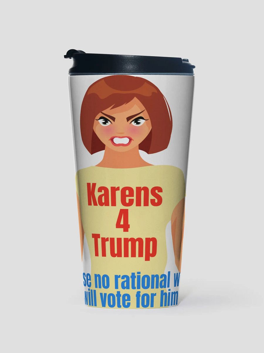 Ethan-Karens 4 Trump-TRAVEL TRAVEL TUMBLER product image (1)