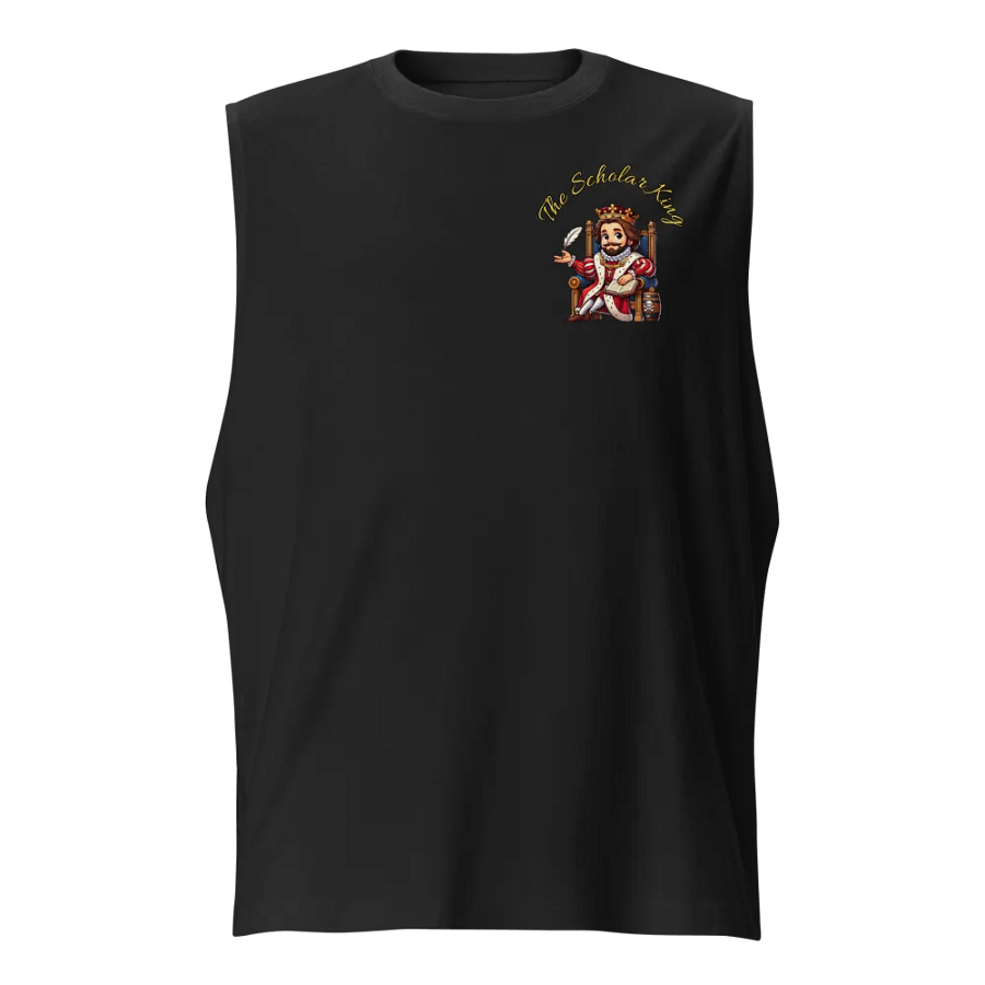 The Scholar King Muscle Shirt product image (1)