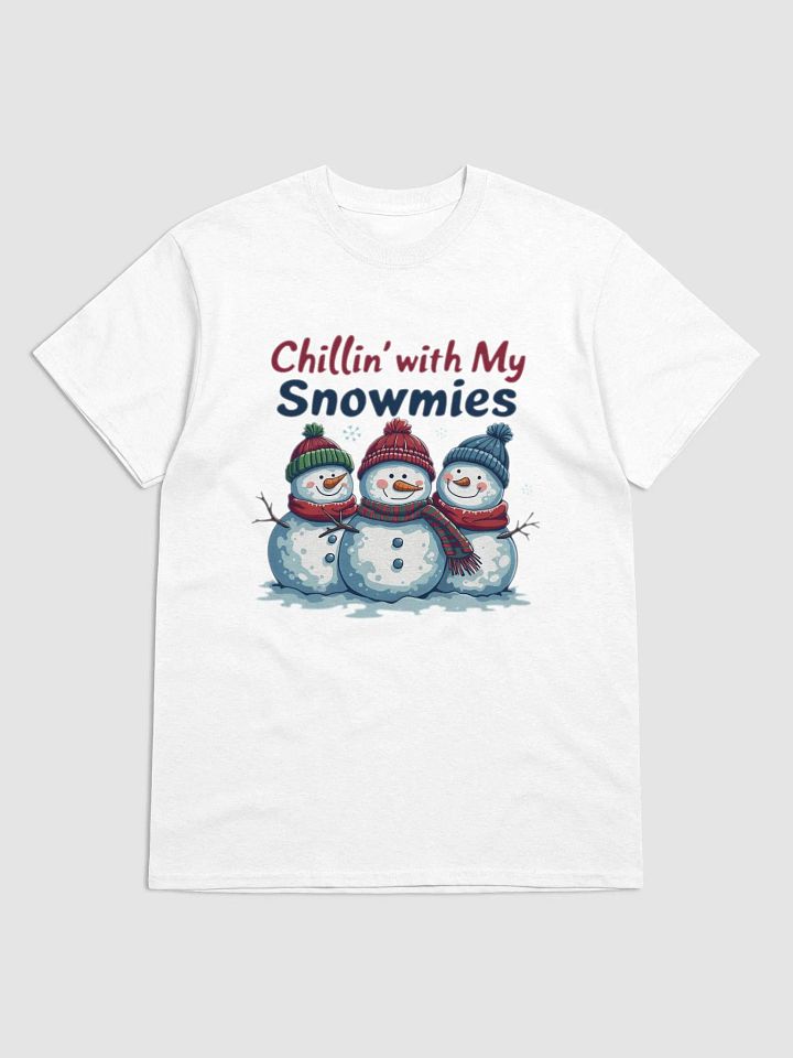 Chillin' with my Snowmies Christmas T Shirt product image (2)