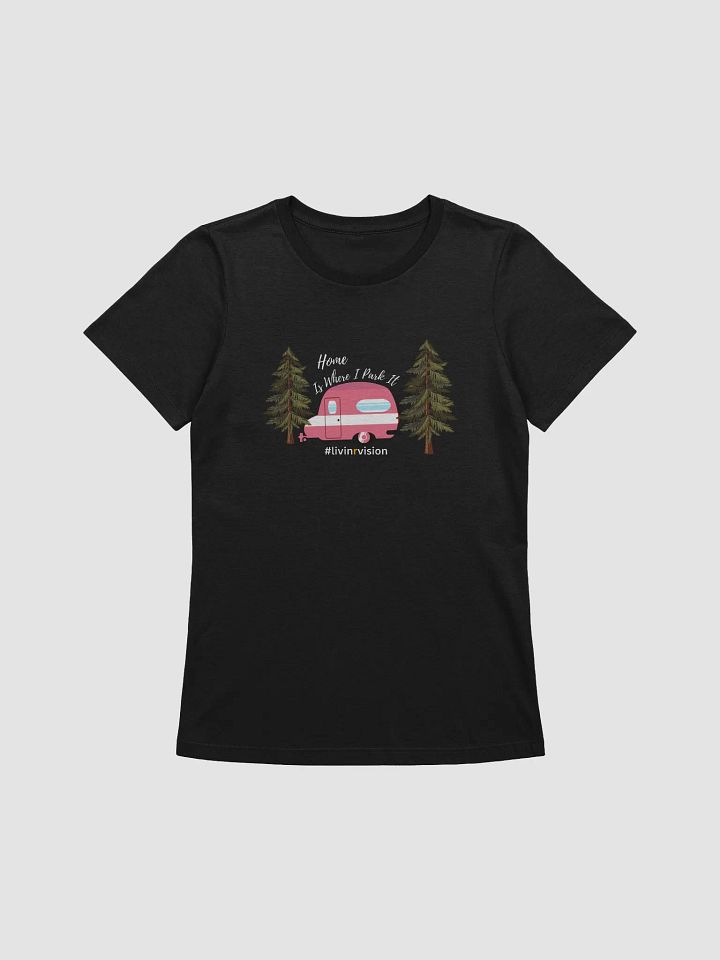 Home Is Where I Park It (Women's SuperSoft) product image (1)