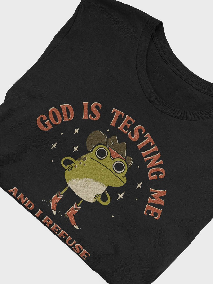 God Is Testing Me - Tee (BB x BC) product image (3)
