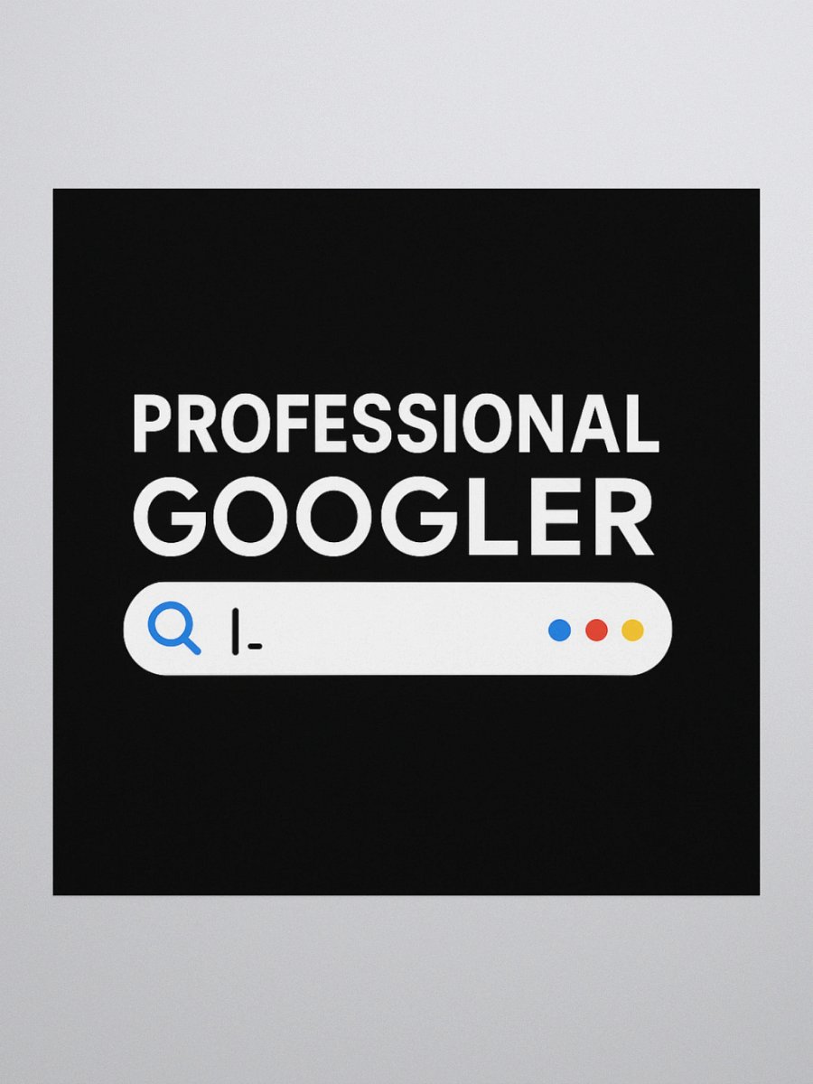 PROFESSIONAL GOOGLER - STICKER product image (2)