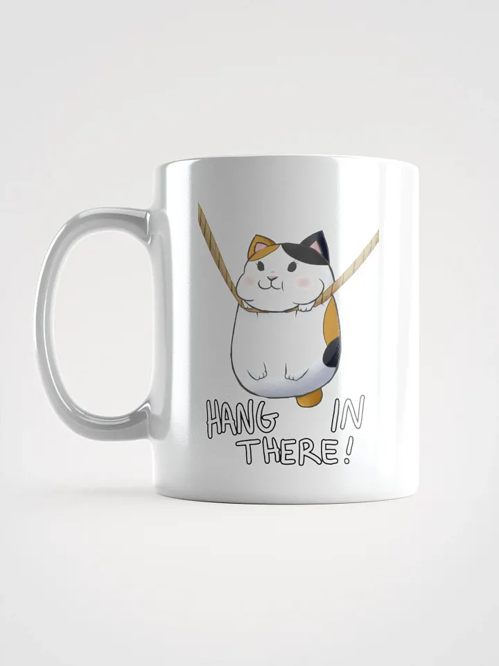 Hang in There! - Mug product image (2)
