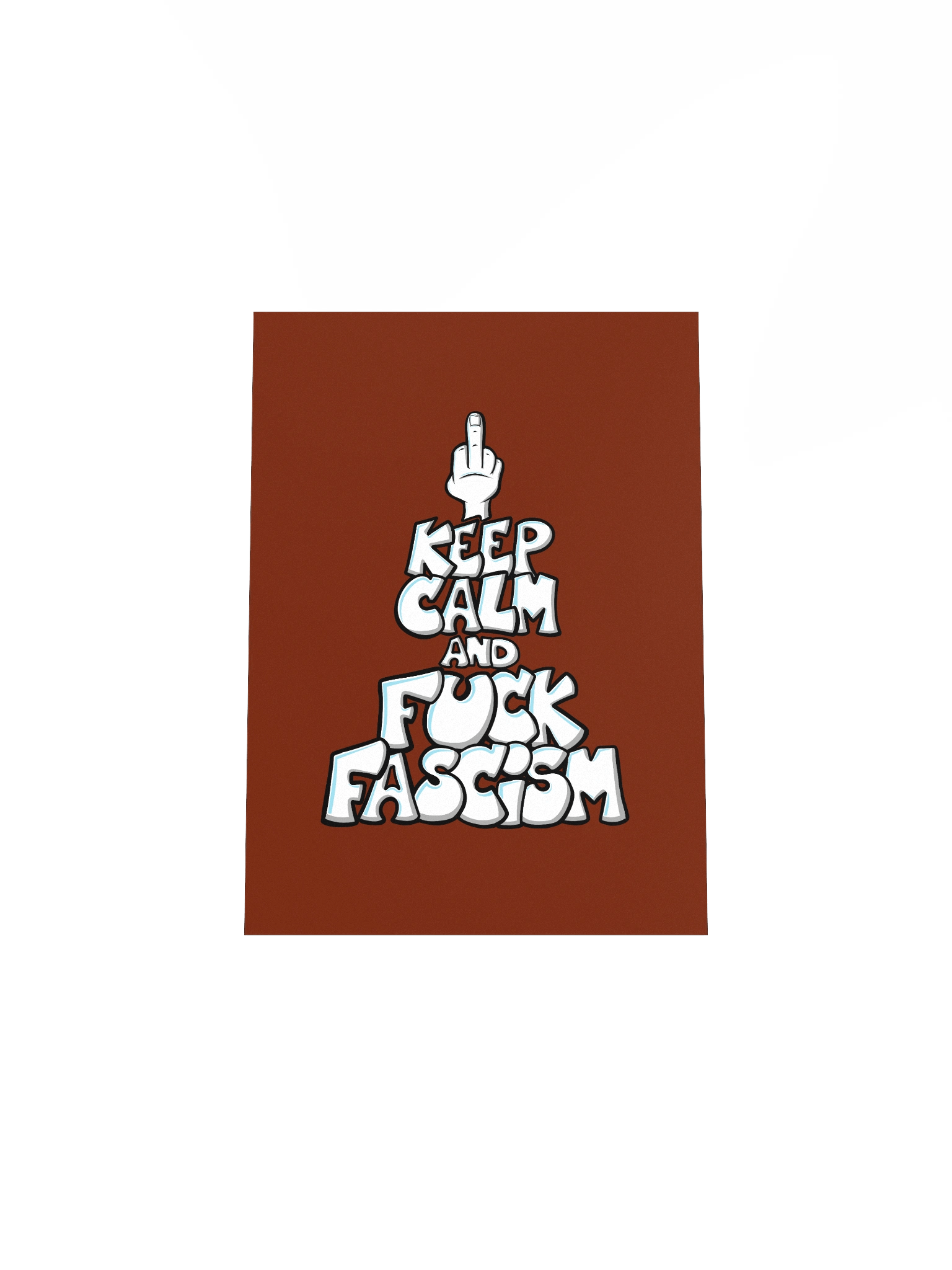 Keep Calm & Fuck Fascism product image (28)