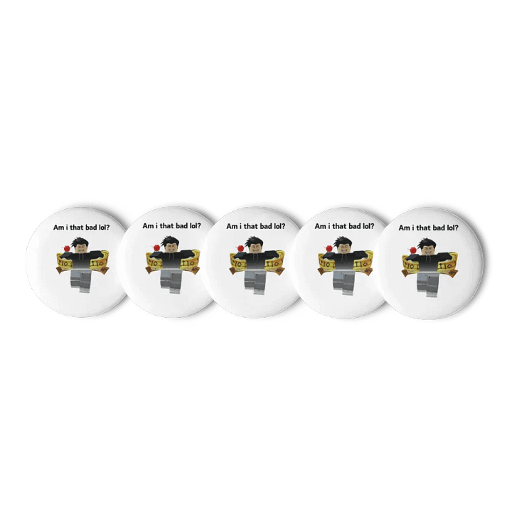 Am i that bad lol? - Pin set product image (1)