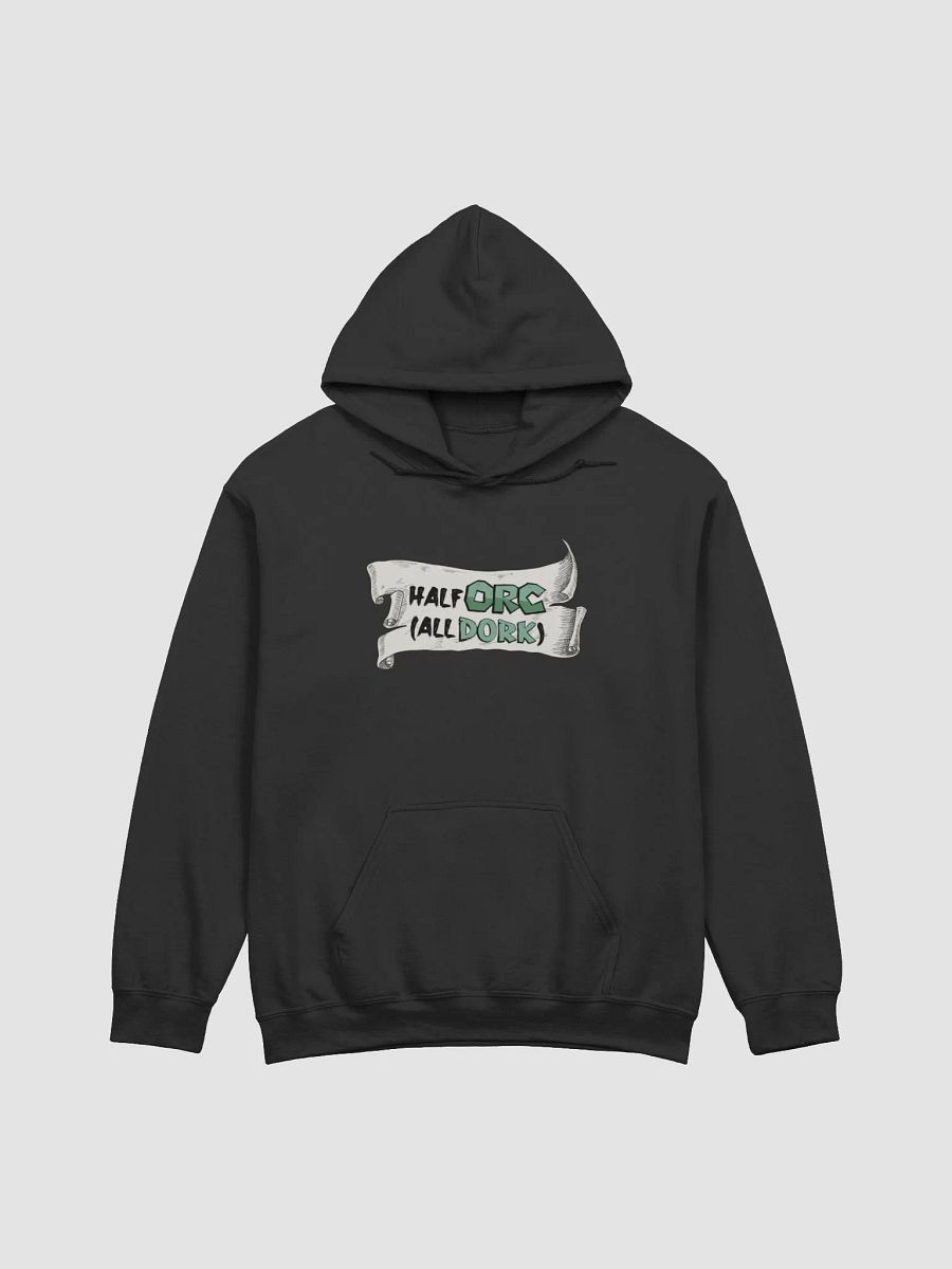 Half Orc All Dork Hoodie product image (5)