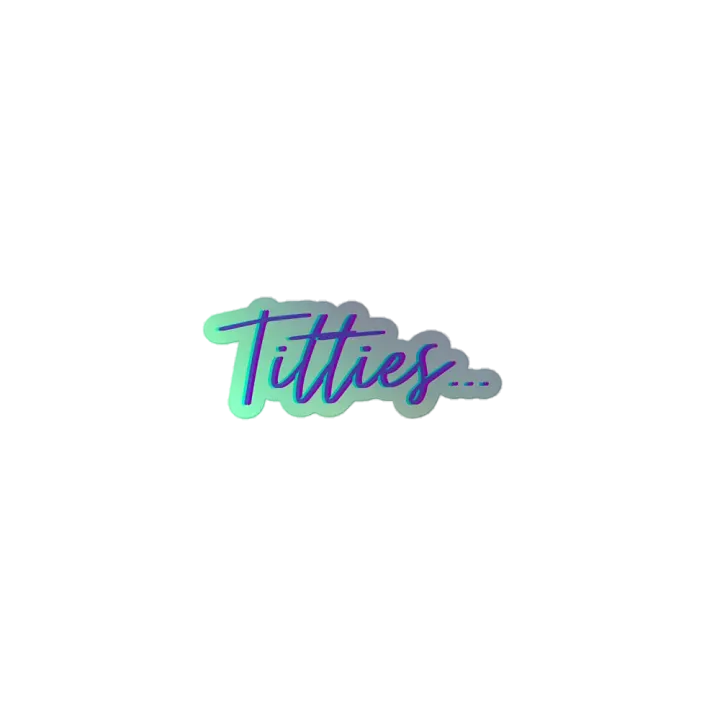 Holo Tatas Sticker product image (2)