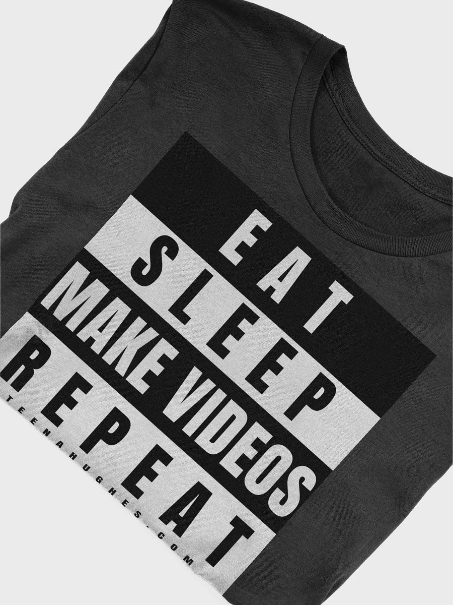 Eat - Sleep - Make Videos - Repeat – Black T-shirt product image (4)