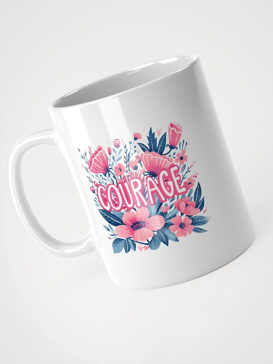 Courage Coffee Mug product image (3)
