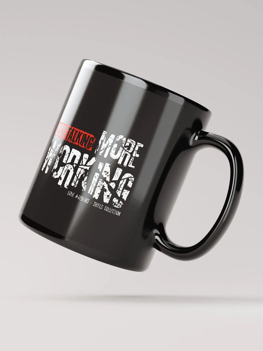 Black Glossy Mug by Mugz | Less talking, More Working product image (4)