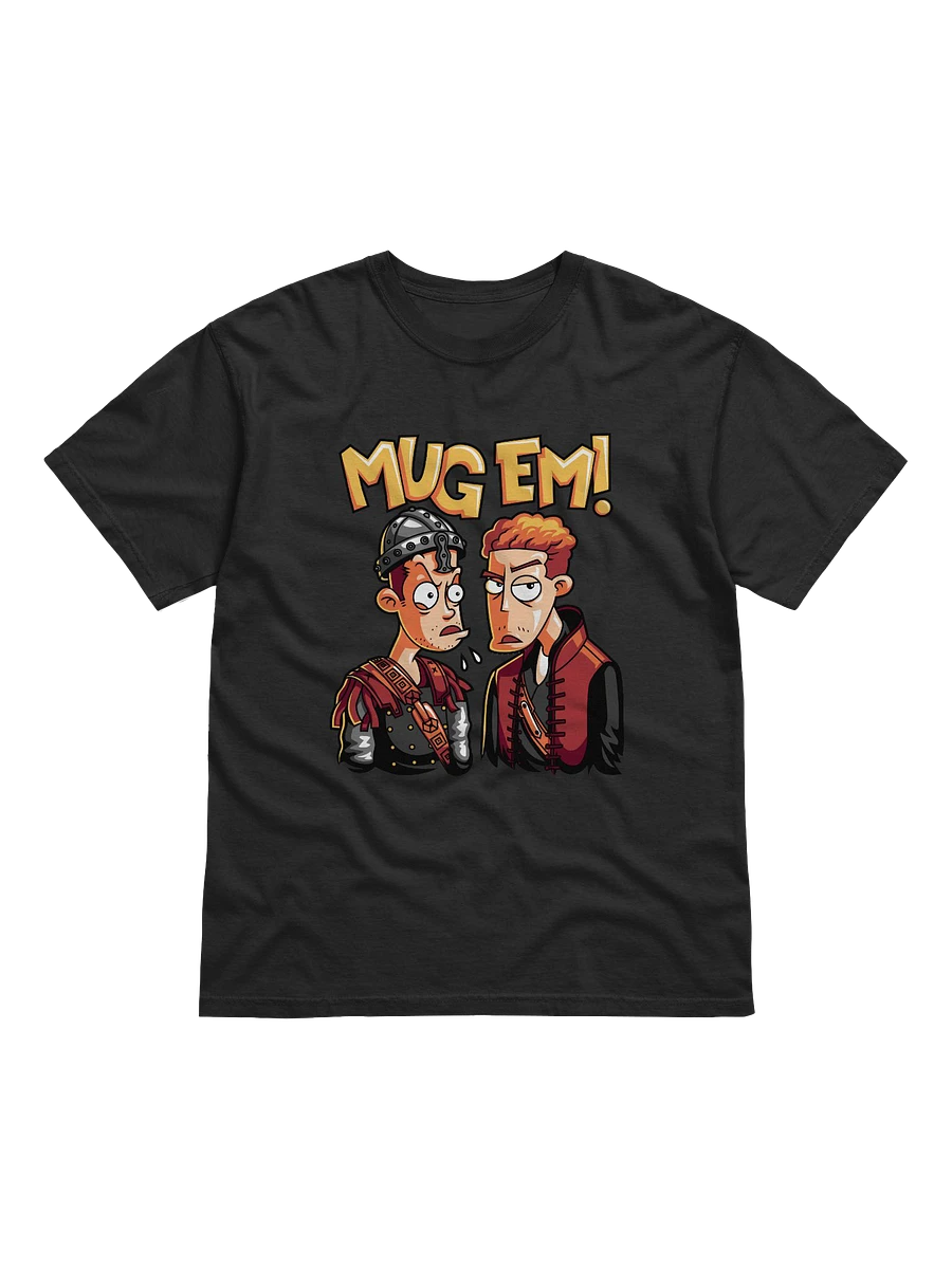 Mug Em' T-Shirt product image (1)