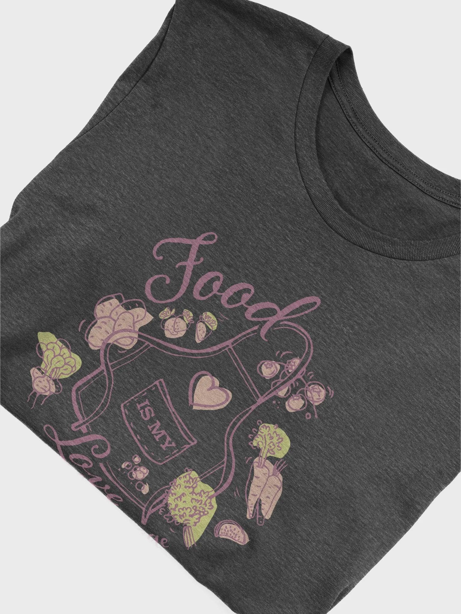 Food is My Love Language (B+C T-Shirt) product image (2)