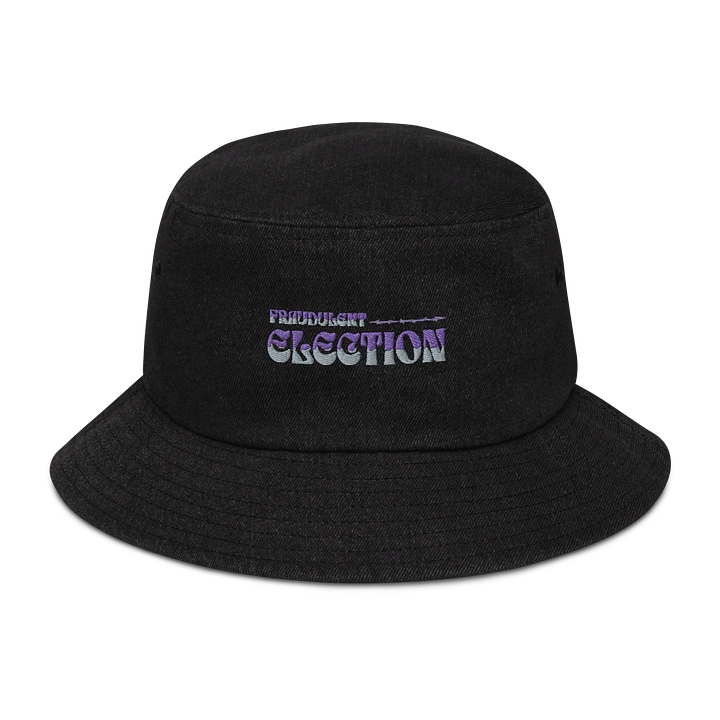 Fraudulent Election - Colored ( Denim Bucket Hat ) product image (1)