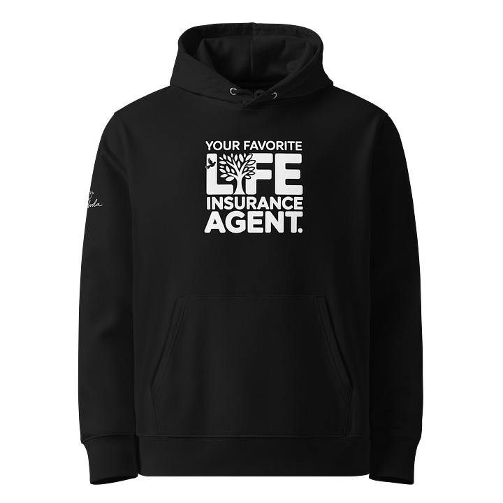 Your Favorite Life Insurance Agent Hoodie product image (1)