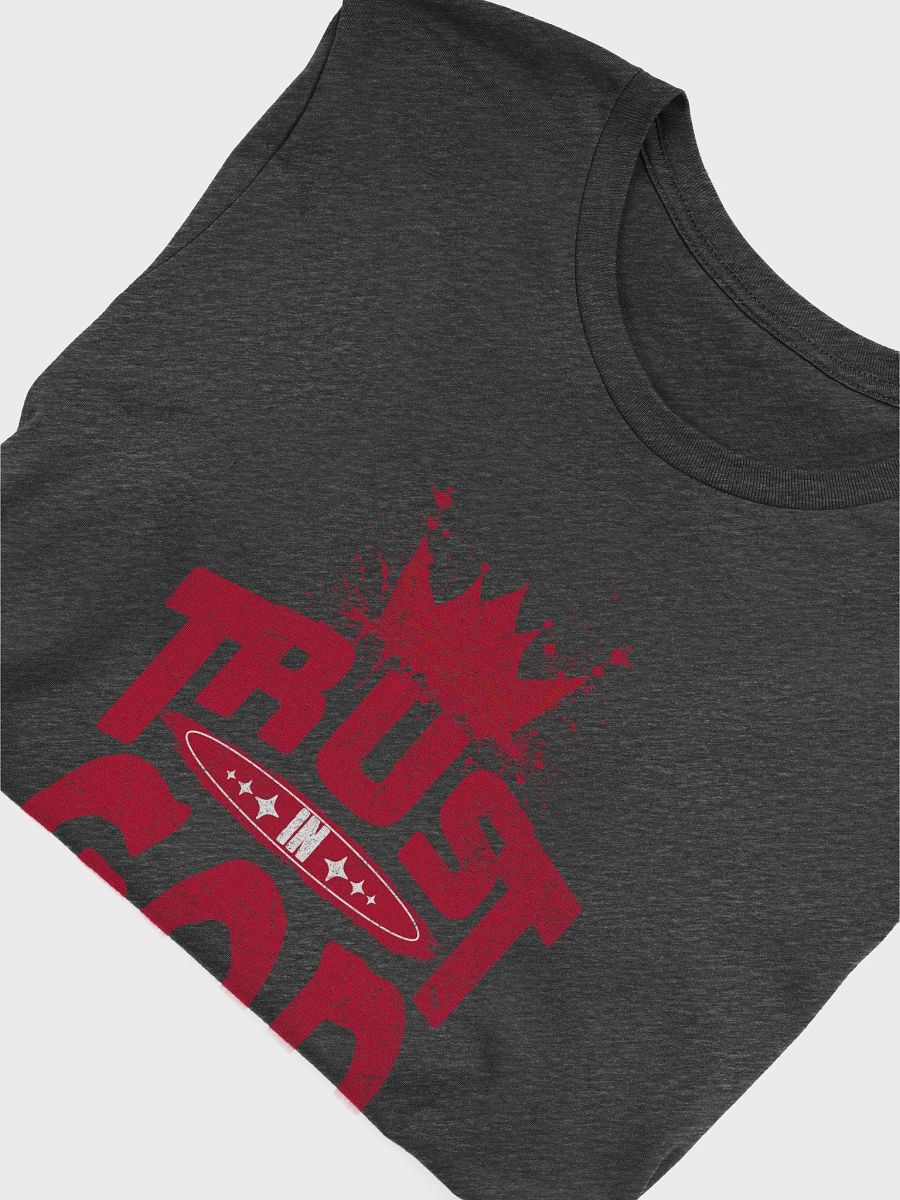 Crowned Trust in God T-Shirt product image (30)