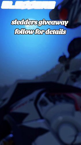 Sledder giveaway coming up!
#snowmobile #CapCut #giveaway #gamer #sledders #fyp