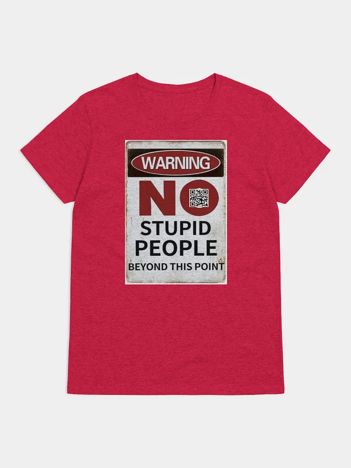 No stupid people unisex tee product image (1)