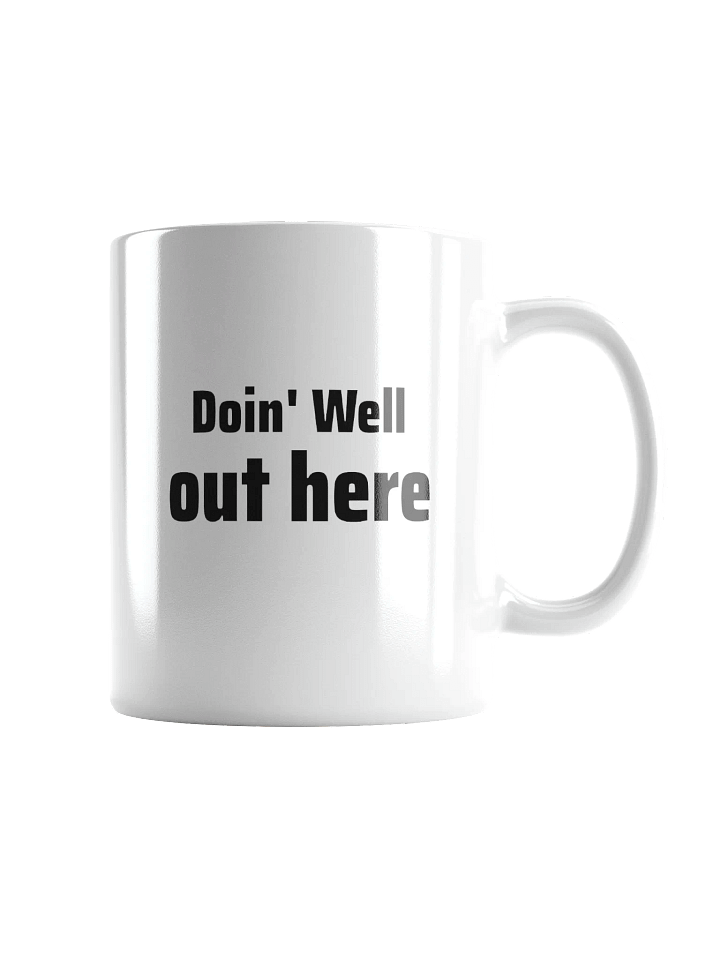 Doin' Well Out Here ALT product image (2)