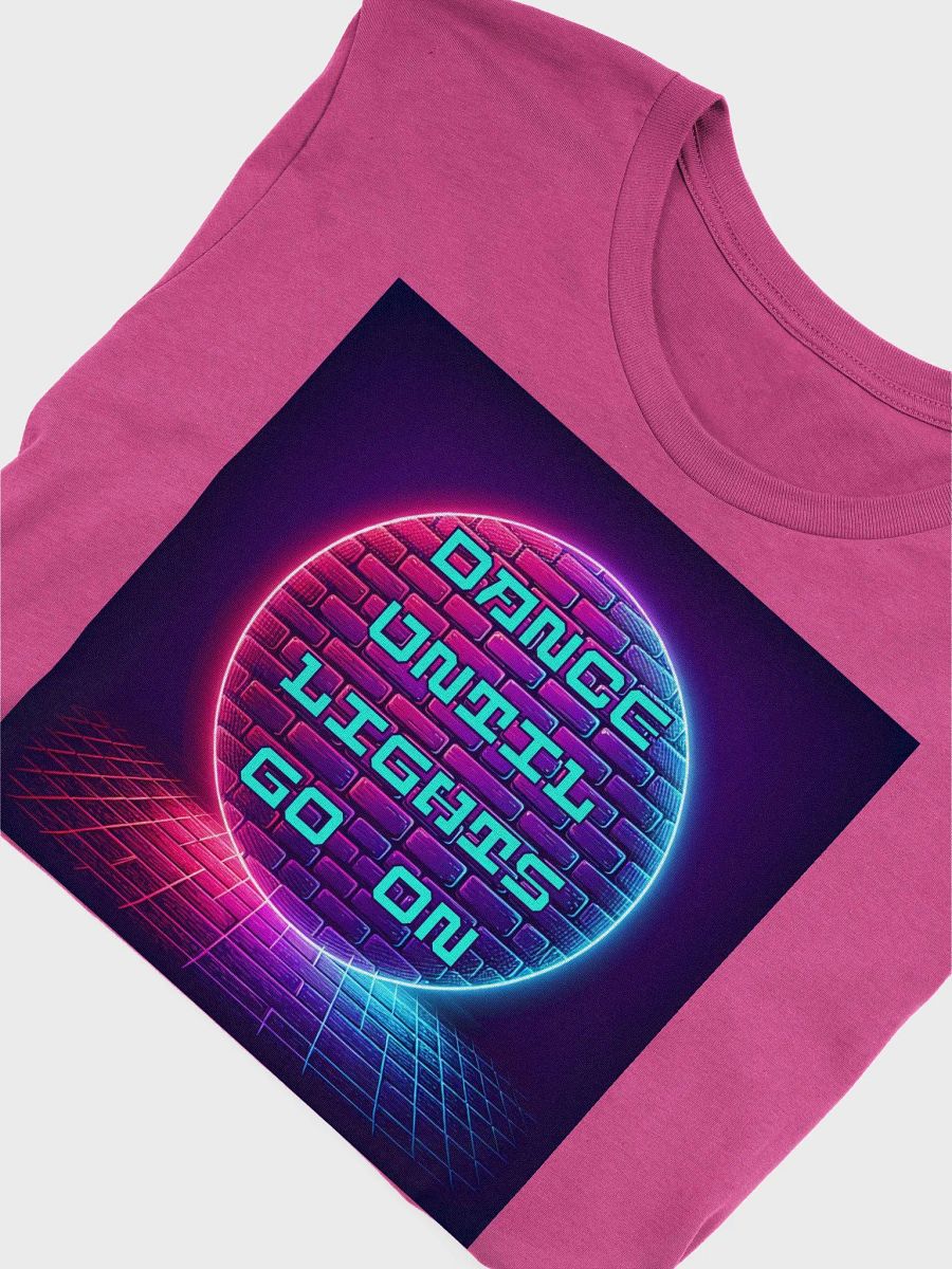 Neon Nightlife Vibes T-Shirt Dance until lights go on product image (6)
