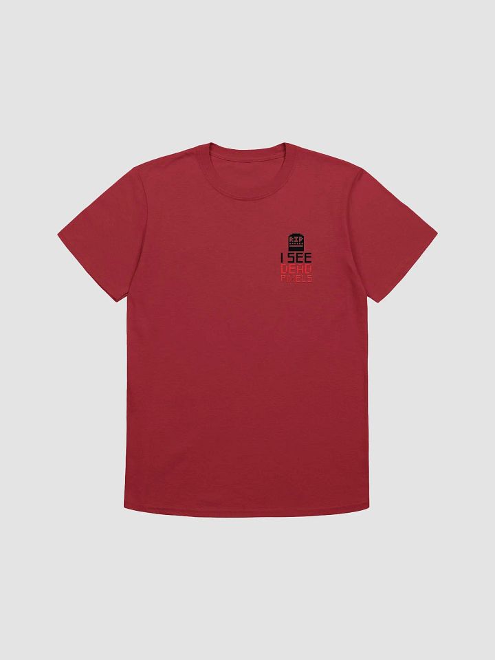 I See Dead Pixels R.I.P Tee product image (1)