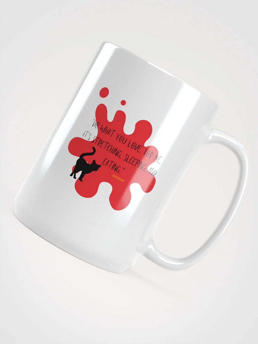 Love, Stretch, Sleep, Eat Mug product image (4)