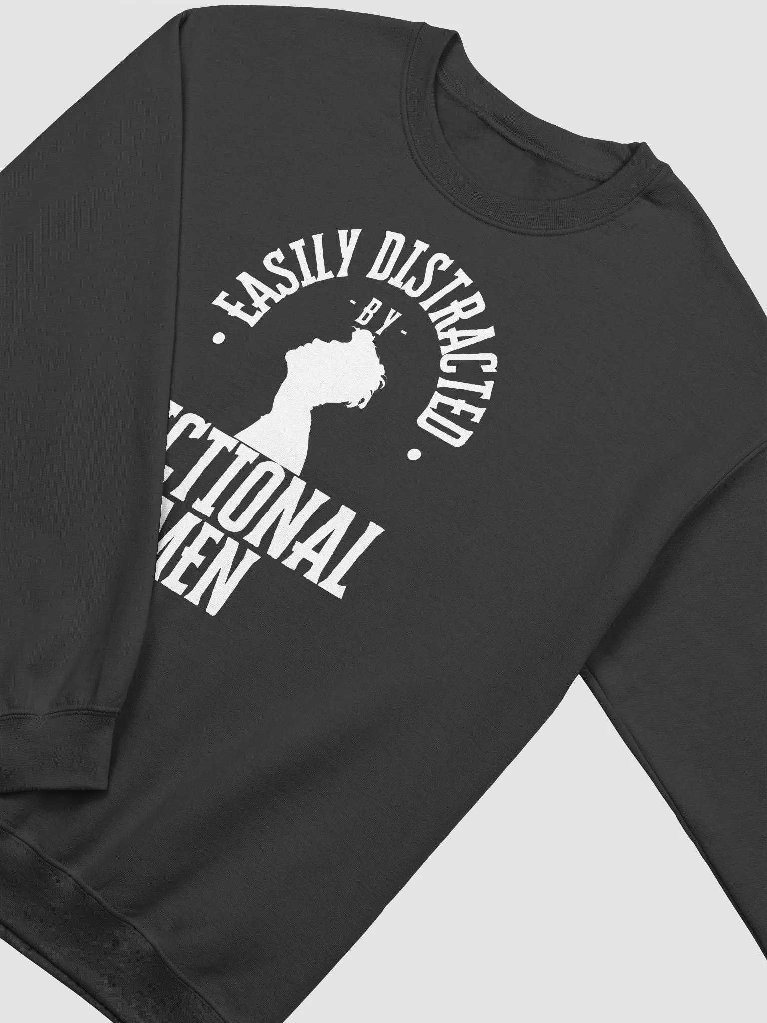 Easily Distracted by Fictional Men Sweatshirt product image (3)