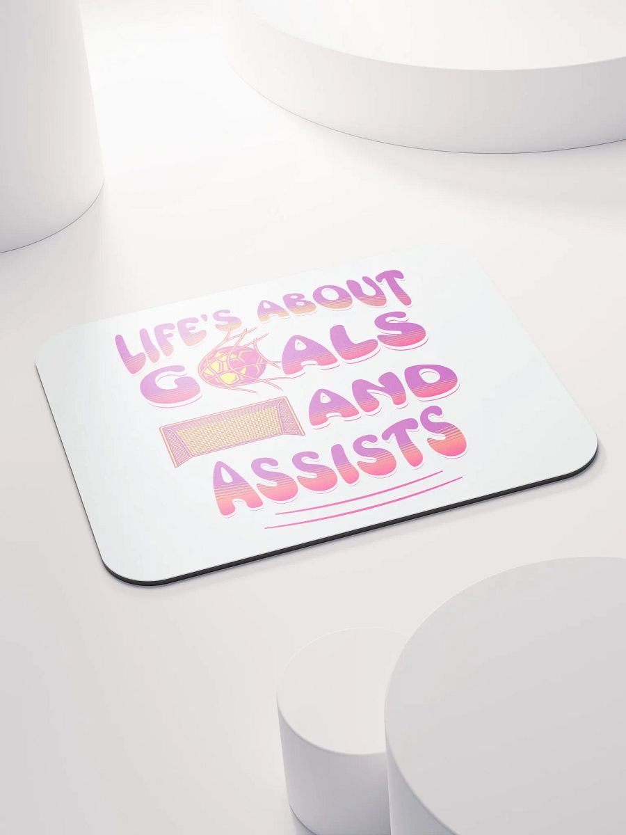 Lifes About Goals And Assists Soccer Mouse Pad product image (4)