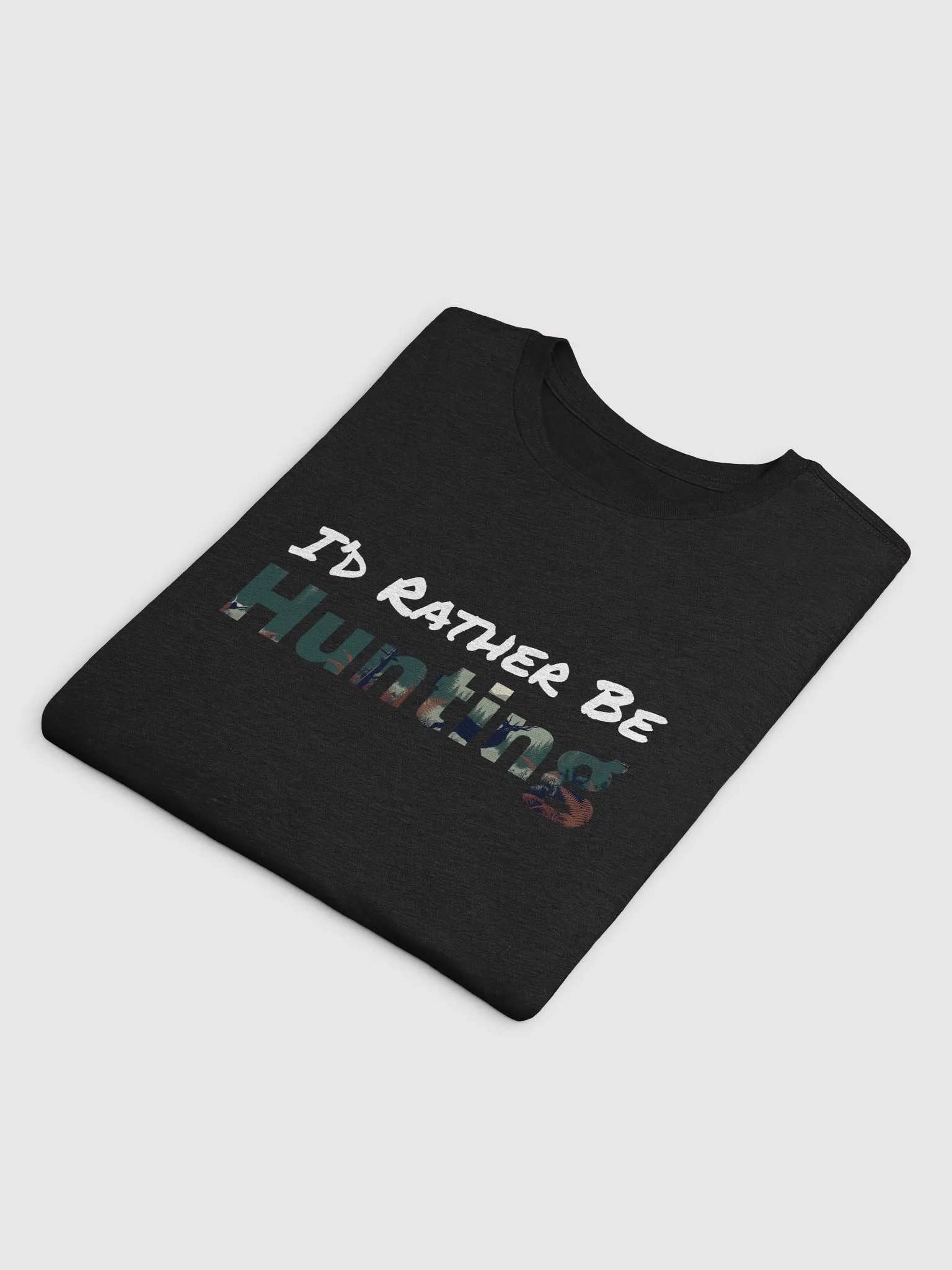 I'd Rather Be Hunting (deer) product image (4)