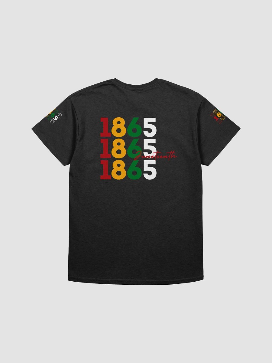 1865 Juneteenth Celebration Tee product image (14)