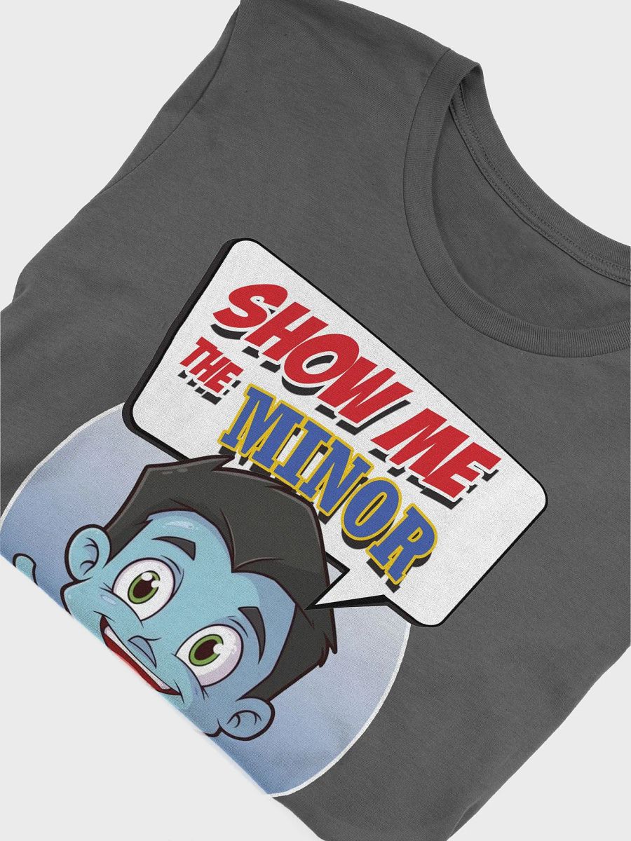 The Great Slot Saver - Show Me the MINOR Shirt product image (45)