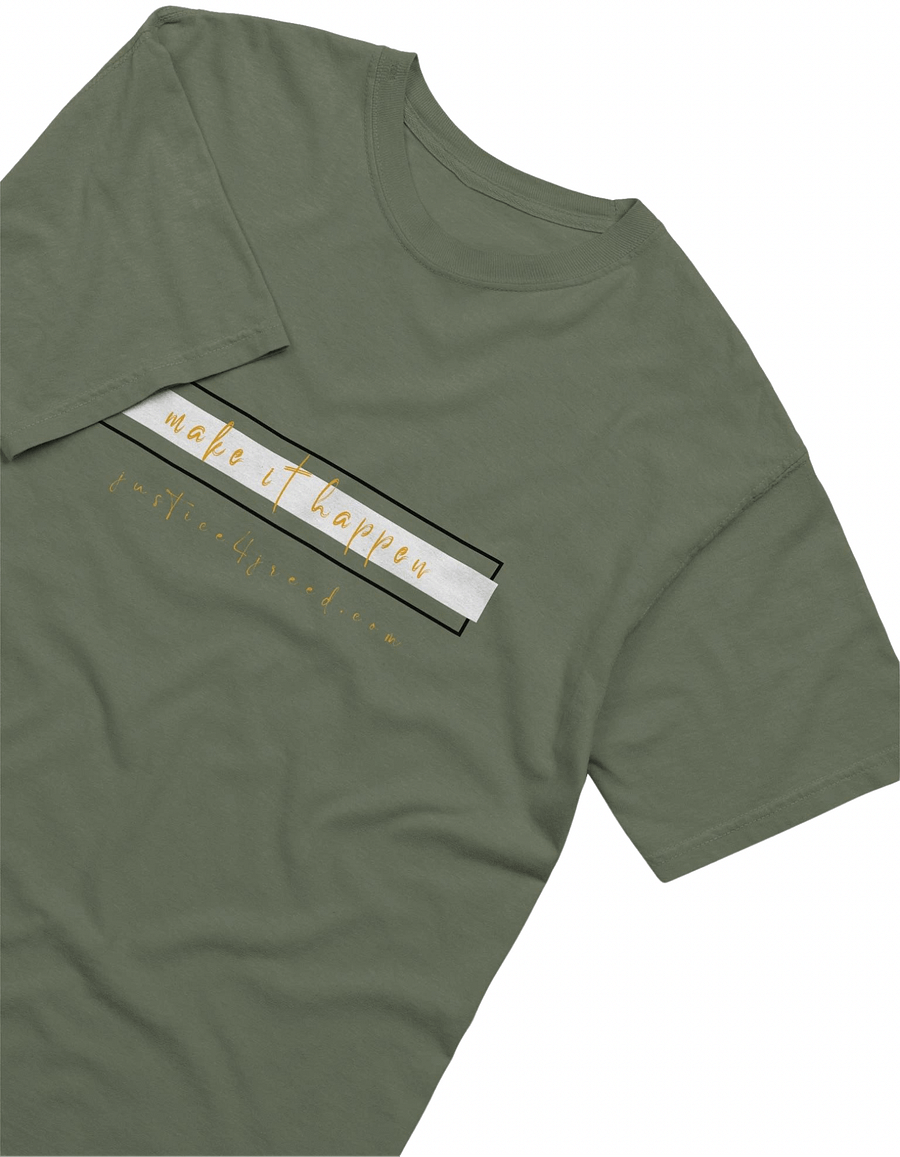 Make It Happen T-Shirt product image (3)