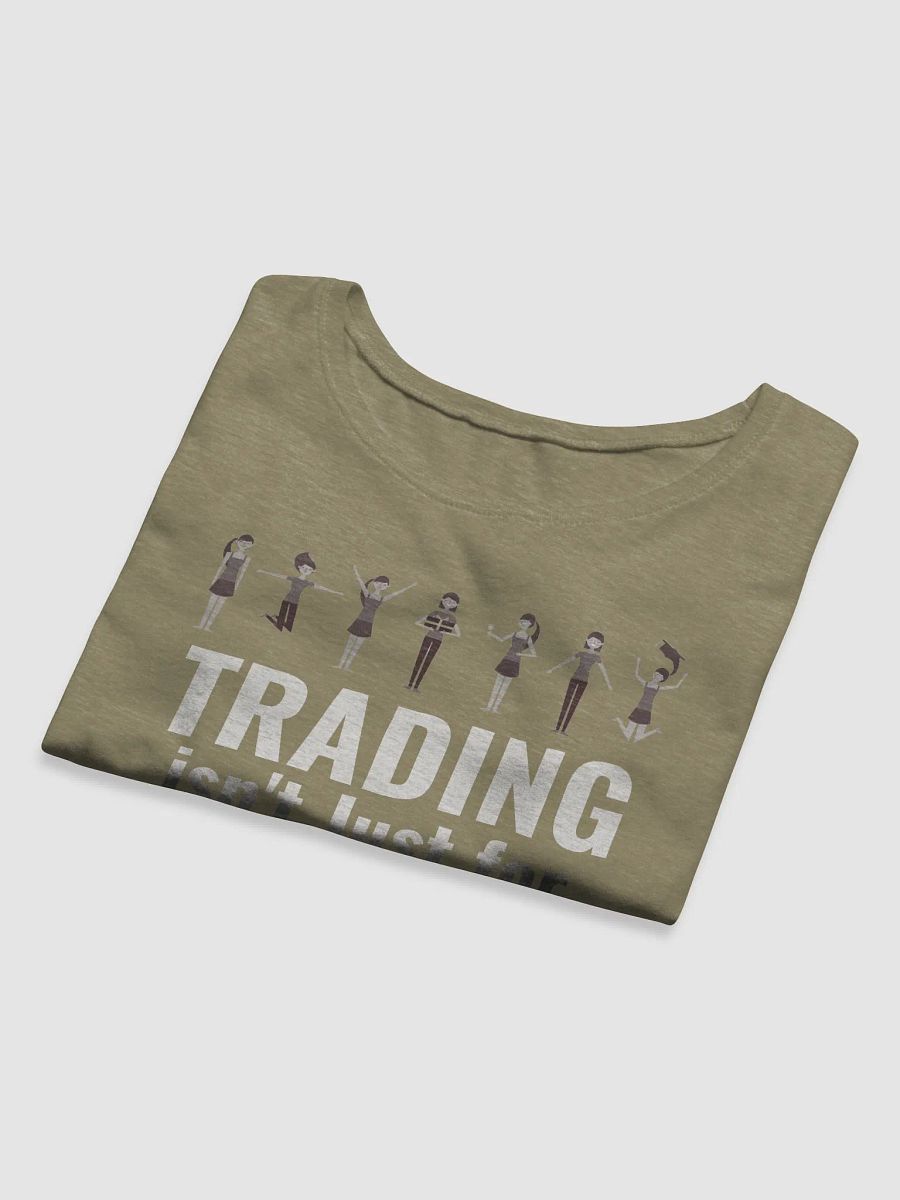 Trading isn't for boys crop T product image (6)