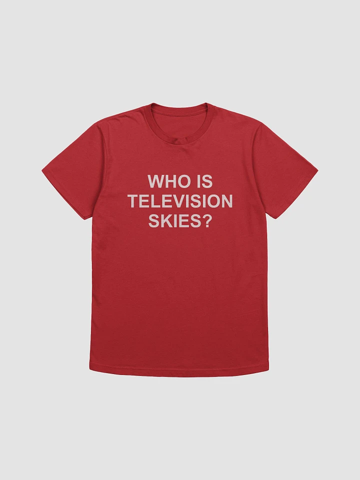 WHO IS TELEVISION SKIES TEE product image (1)