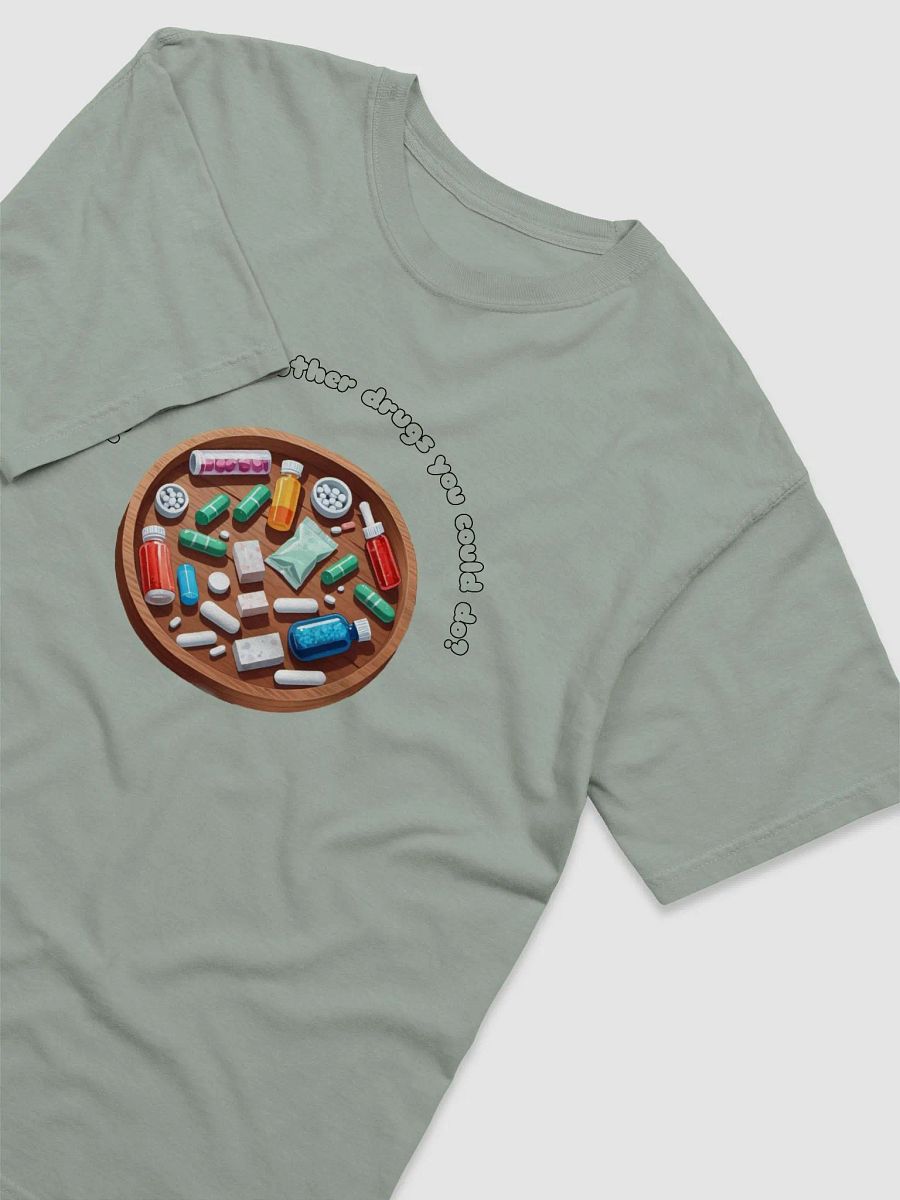 Other Drugs T-Shirt product image (28)