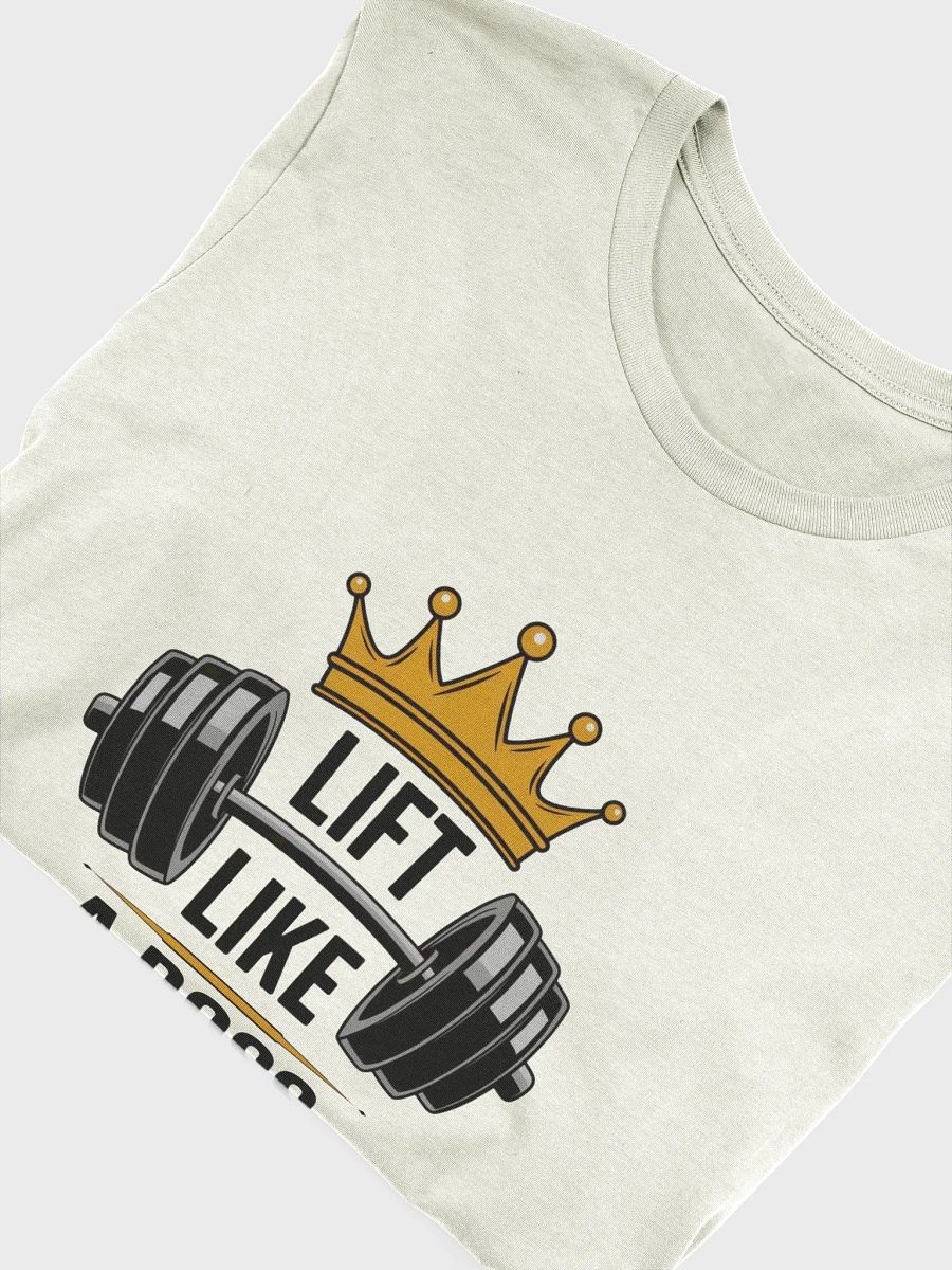 Lift Like A Boss T-Shirt product image (48)