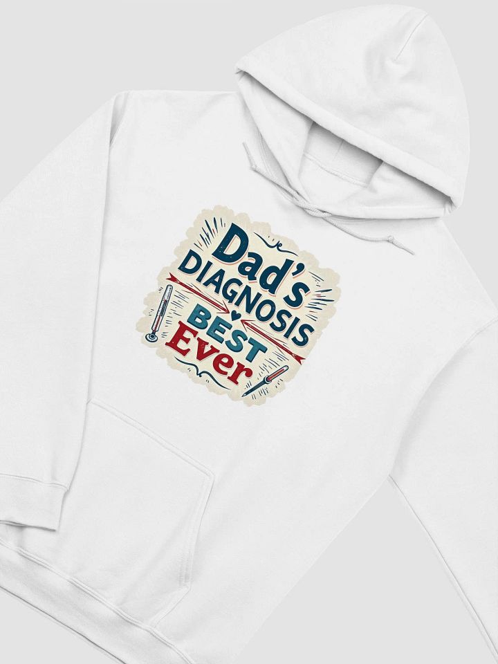 Best Ever Dad's Diagnosis Hoodie product image (3)