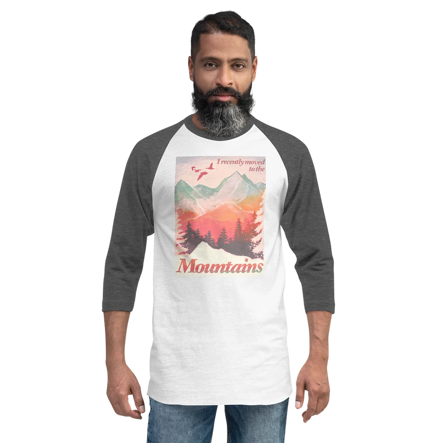 I Recently Moved To Mountains Raglan T-shirt product image (59)