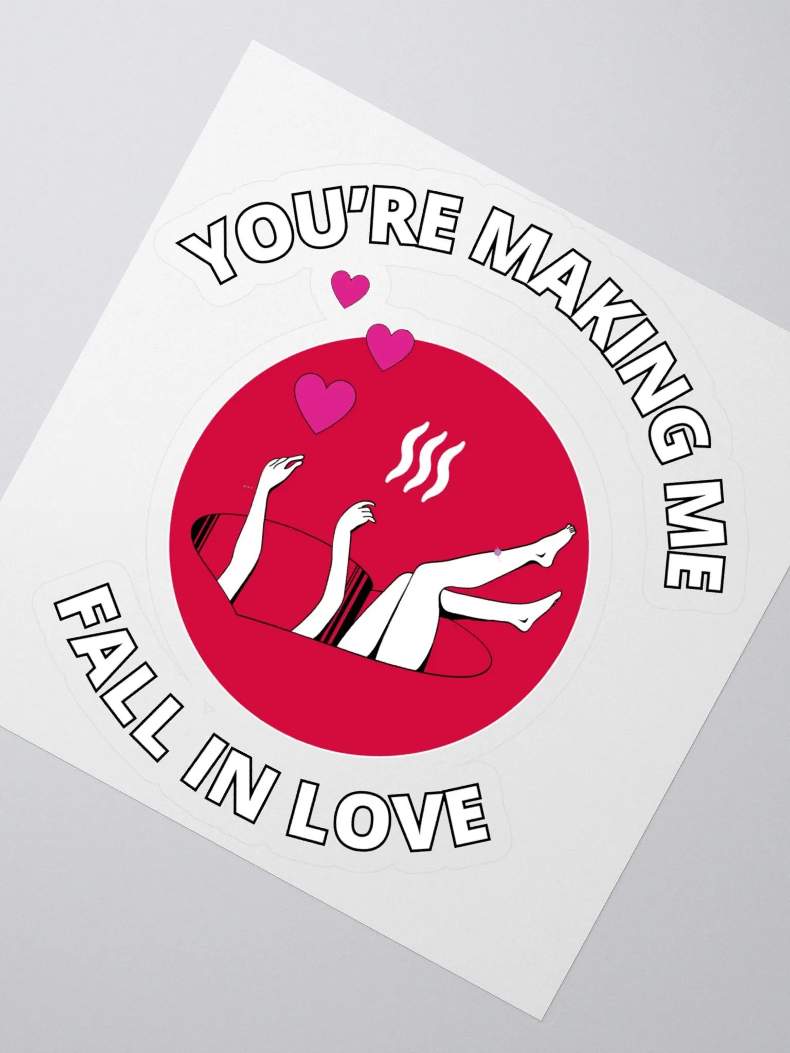You're Making Me Fall In Love Sticker product image (1)
