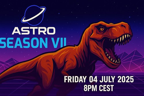 🪐 ASTRO Season VII is landing! 🦖
A fresh wipe hits Friday, July 4 at 8PM CEST, and we’re packing it with major upgrades.

✨ W...