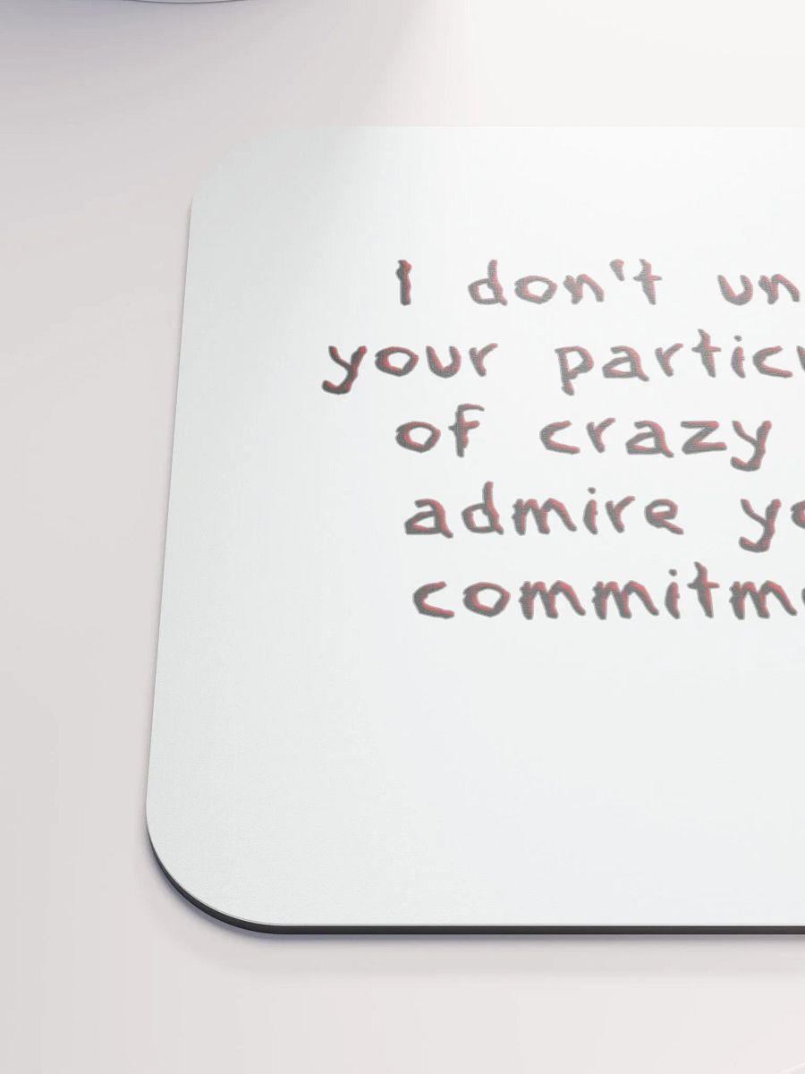 Brand of Crazy - Mouse Pad product image (6)
