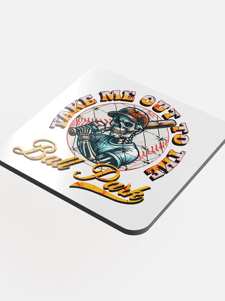 Take Me Out To The Ball Park Baseball Skeleton Slugger Cork Coaster product image (1)