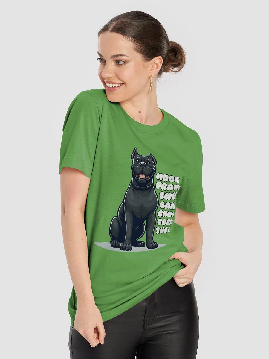Huge Frame, Sweet Game t-shirt: Cane Corso's the Name product image (6)