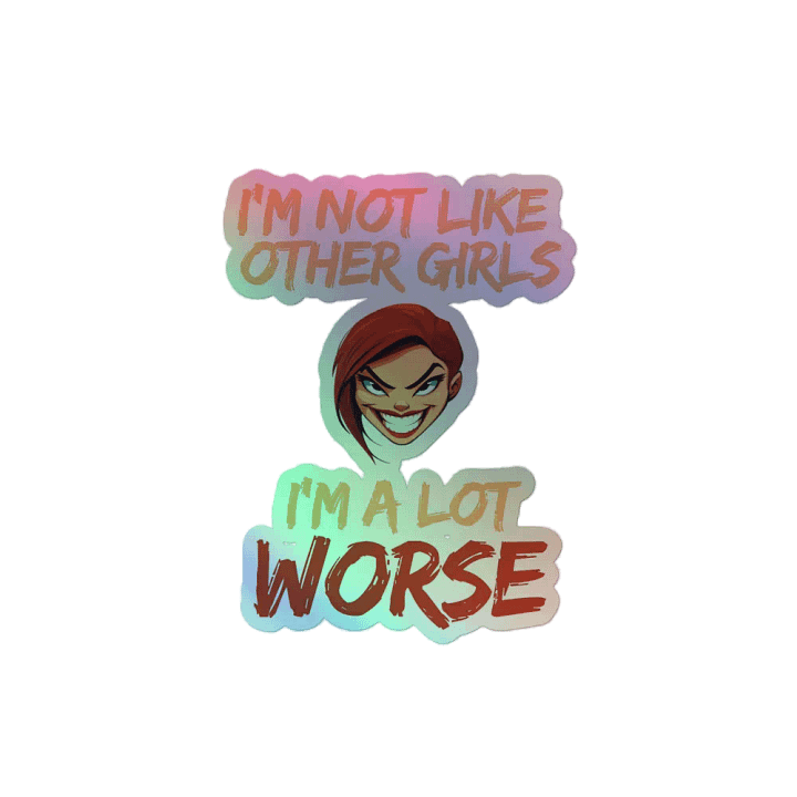 I'm a lot WORSE Holographic Sticker Pack product image (2)